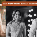 Anant Ambani-Radhika Merchant Celebrate Their Love