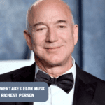 Jeff Bezos Overtakes Elon Musk Become Richest Person