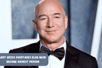 Jeff Bezos Overtakes Elon Musk Become Richest Person