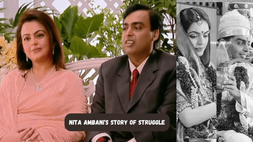 Nita Ambani's Story Of Struggle