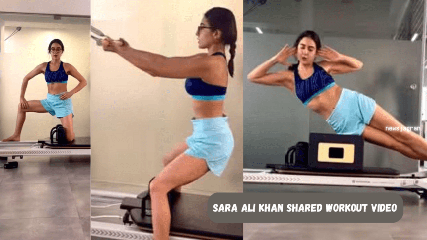 Sara Ali Khan Shared Workout Video