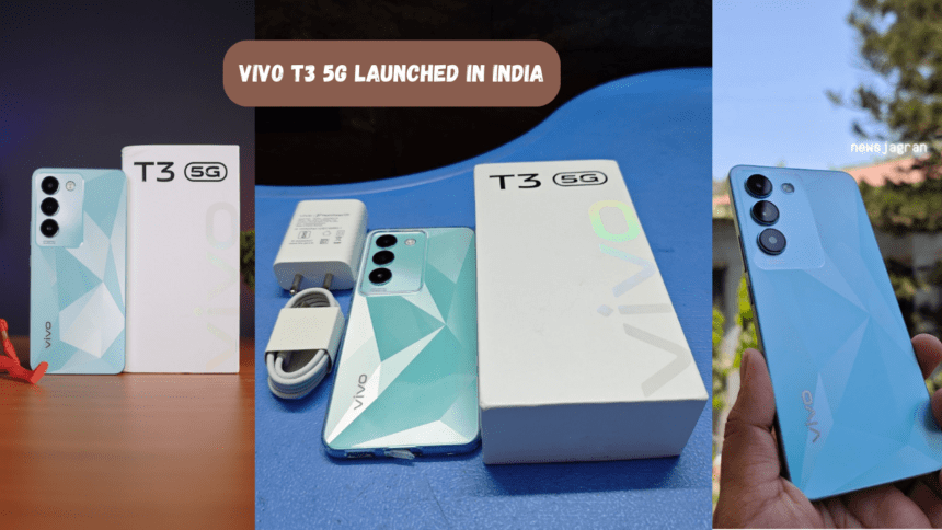 Vivo T3 5G launched In India
