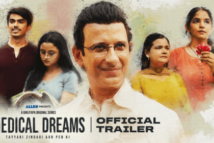Medical Dreams Exciting Trailer Launched