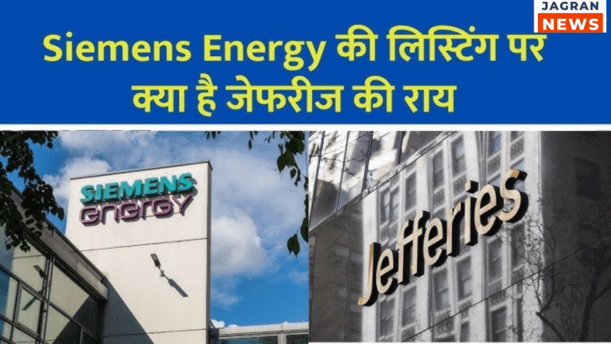 Brokerage Firm Jefferies On Siemens Energy
