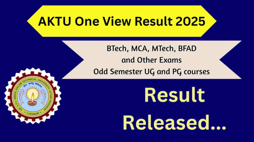 AKTU One View Result 2025 for odd semester exams