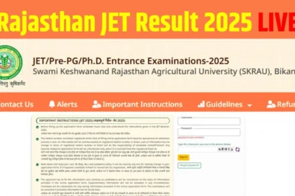 Rajasthan JET 2025 रिज़ल्ट घोषित – 29 जुलाई को जारी | प्रवेश प्रक्रिया और आगे की योजना