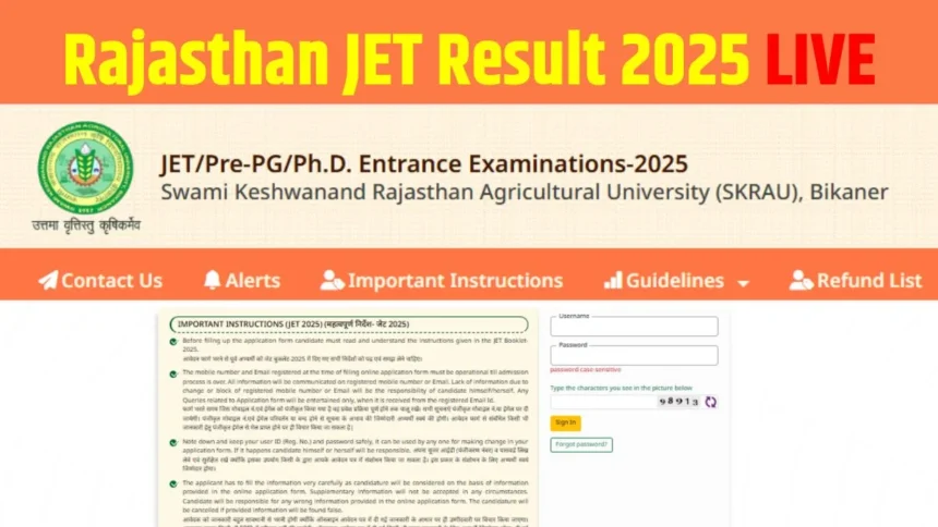 Rajasthan JET 2025 रिज़ल्ट घोषित – 29 जुलाई को जारी | प्रवेश प्रक्रिया और आगे की योजना