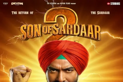 “Son of Sardaar 2” टाइटल ट्रेलर लॉन्च और भावनात्मक ट्रिब्यूट – 25 जुलाई को धमाका!