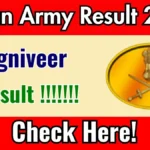 Indian Army Agniveer Result 2025: जल्द जारी होगा रिजल्ट, यहां देखें पूरी प्रक्रिया और अगला चरण