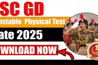 SSC GD 2025 भर्ती: नई वैकेंसी और शारीरिक परीक्षण गाइड