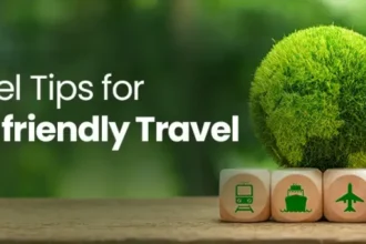 सस्टेनेबल ट्रैवल: 2025 में पर्यावरण-अनुकूल यात्रा के तरीके और सुझाव