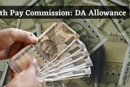 महंगाई भत्ता (DA) और 8वें वेतन आयोग – क्या है संबंध?
