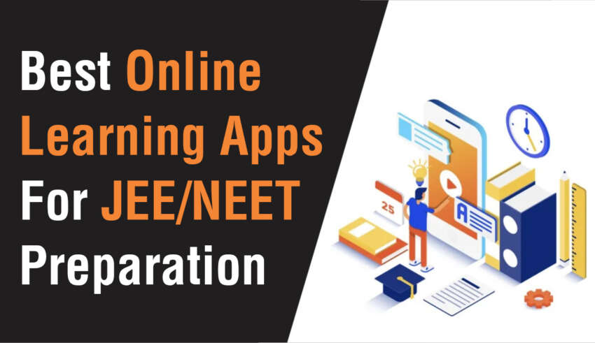 Top Preparation Apps 2025 – Best JEE & NEET Study Apps