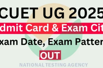 CUET 2025 – Exam Pattern, Admit Card, Result Updates