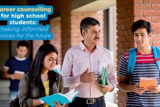 Career Counselling Tips for High School Students 2025
