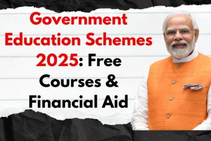 Education Schemes 2025 – NEP Updates & Scholarships Impact