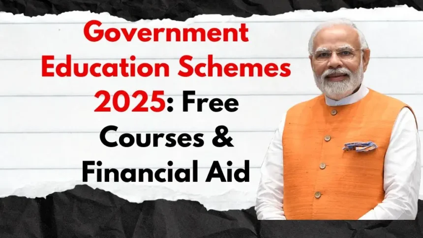 Education Schemes 2025 – NEP Updates & Scholarships Impact