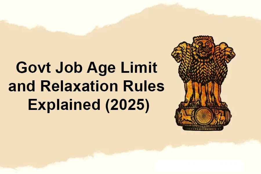 Government Jobs 2025 &ndash; Age Limit & Selection Criteria