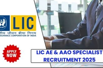 LIC AAO & AE भर्ती 2025: 841 पदों पर आवेदन शुरू
