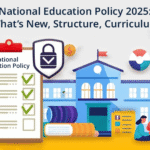 नेशनल एजुकेशन पॉलिसी (NEP) 2020–2025: प्रमुख बदलाव और नवीनतम अपडेट