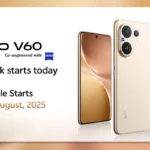 Vivo V60 5G: भारत में लॉन्च हुआ 6500mAh बैटरी और 50MP ट्रिपल कैमरा वाला स्मार्टफोन
