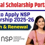 National Scholarship Portal 2025 – How to Apply