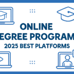 Online Degree Programs 2025 – Best Platforms
