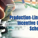 PLI 2.0 Update 2025 – EV, Pharma और Robotics सेक्टर में लाभ और निवेश