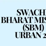 Ujjwala, Ayushman Bharat, SBM 2.0 2025 | Coverage और Updates