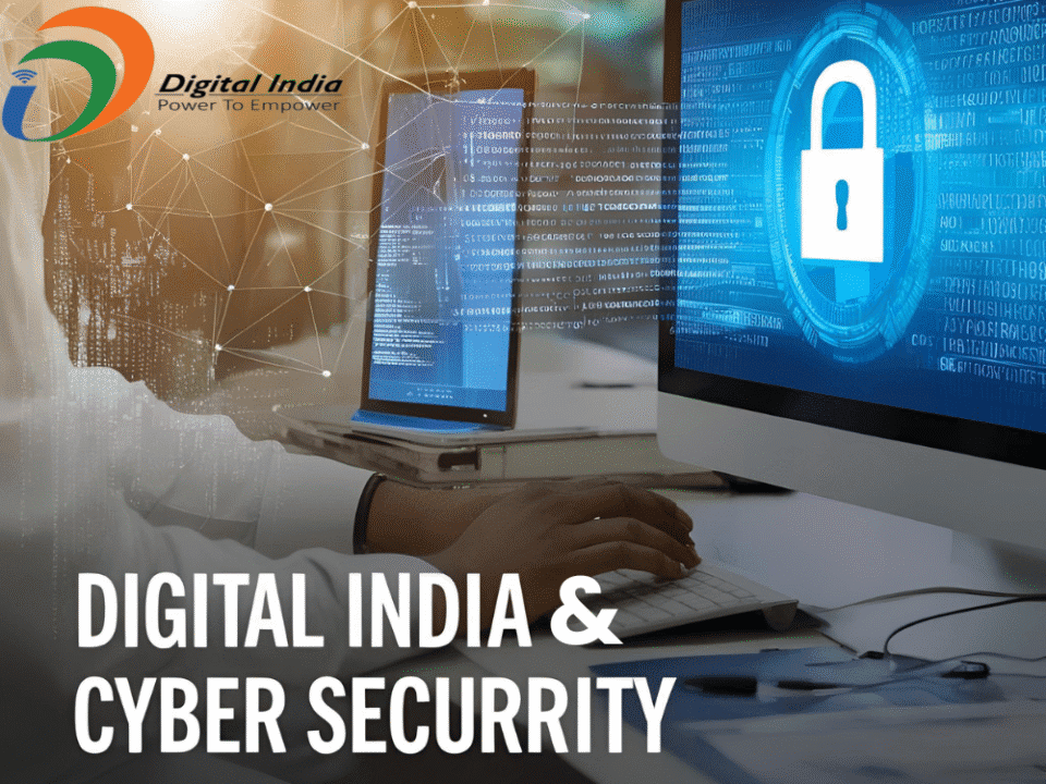 Digital India Cybersecurity & Data Protection 2025
