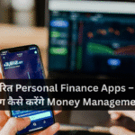 AI आधारित Personal Finance Apps – 2026 में लोग कैसे करेंगे Money Management