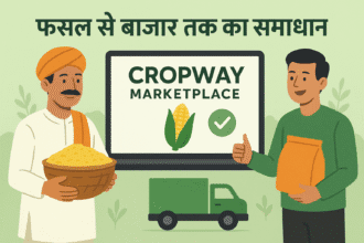 Cropway Marketplace – फसल से बाज़ार तक का समाधान
