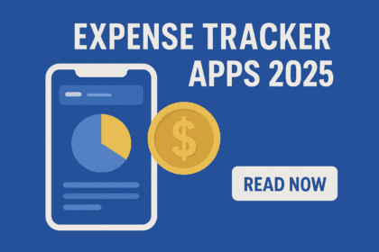 Expense Tracker Apps 2025 – खर्चों पर रखें पूरी नज़र
