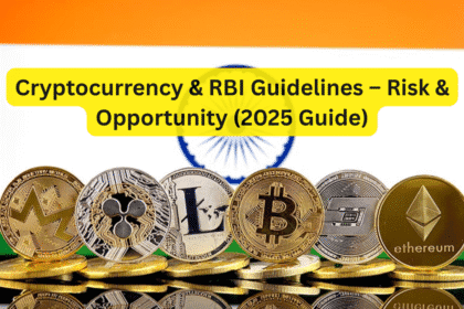 Cryptocurrency & RBI Guidelines – Risk & Opportunity (2025 Guide)