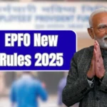 EPFO Updates 2025 – New PF & Pension Rules, Digital Reforms