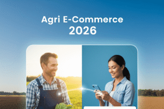 Agri E-Commerce 2026 – सीधा किसान से उपभोक्ता तक