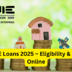 MSME Loans 2025 – Eligibility & Apply Online