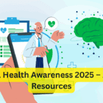 Mental Health Awareness 2025 – Apps & Resources
