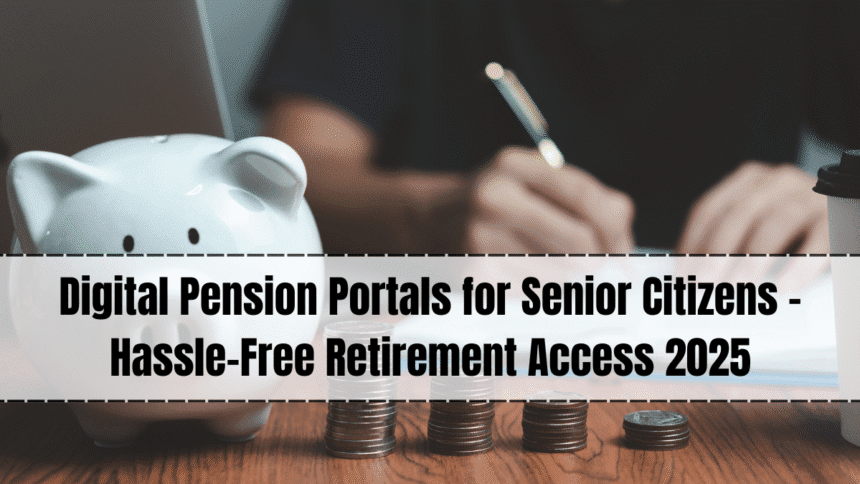 Digital Pension Management in India 2025 – Trends, AI & Mobile Solutions