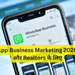 WhatsApp Business Marketing 2026 – SME और Realtors के लिए