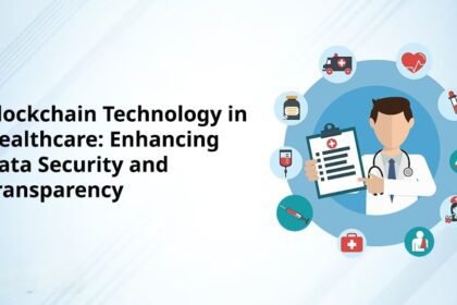 स्वास्थ्य योजनाओं (Ayushman Bharat) में Blockchain Technology: भविष्य की सुरक्षा और पारदर्शिता