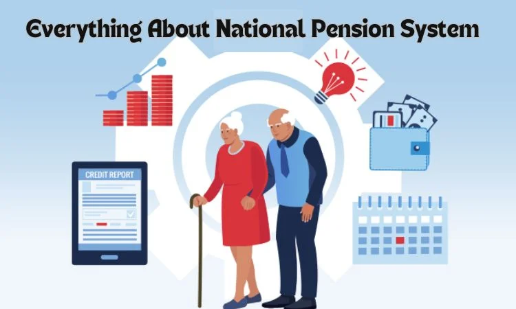 National Pension System (NPS) 2025 &ndash; Tax Benefits, Returns & Pension Planning