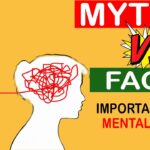 भारत में मानसिक स्वास्थ्य: मिथक बनाम तथ्य