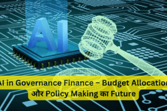 AI in Governance Finance – Budget Allocation और Policy Making का Future