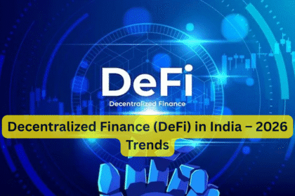 Decentralized Finance (DeFi) in India – 2026 Trends