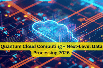 Quantum Cloud Computing – Next-Level Data Processing 2026