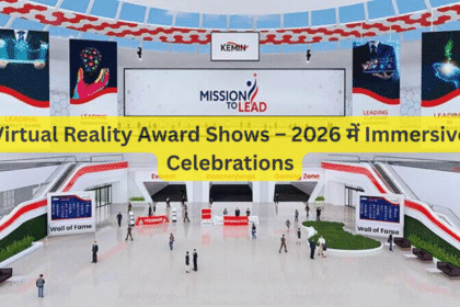 Virtual Reality Award Shows – 2026 में Immersive Celebrations