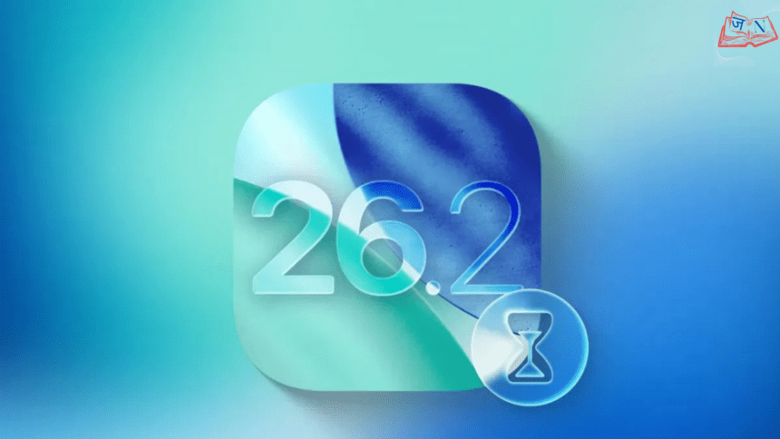 Apple ने जारी किया नया iOS 26.2