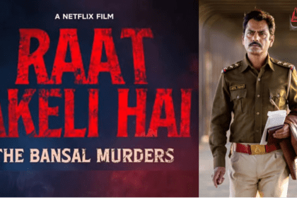 Raat Akeli Hai: The Bansal Murders Review – Netflix Crime Thriller