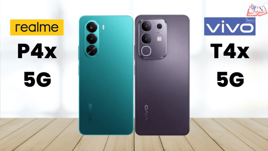 Realme P4x 5G vs Vivo T4x 5G (2026) – कौन देगा Future-Proof Value?
